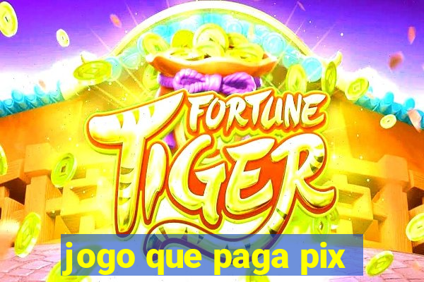 jogo que paga pix